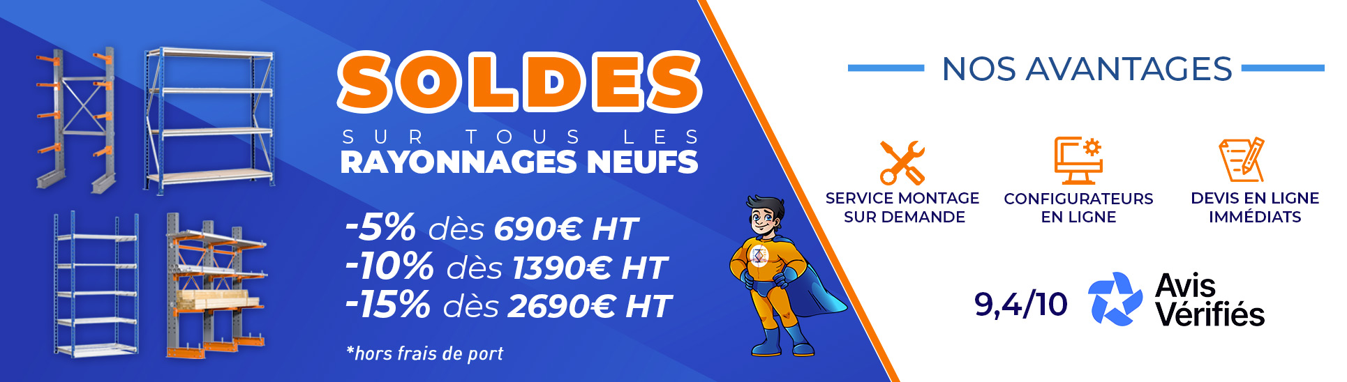 Soldes rayonnages neufs Rayonnage stock